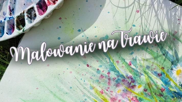 Malowanie na trawie AnetteArte